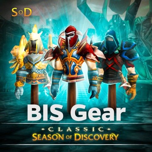 SoD BIS Gear