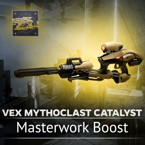 Vex Mythoclast Catalyst