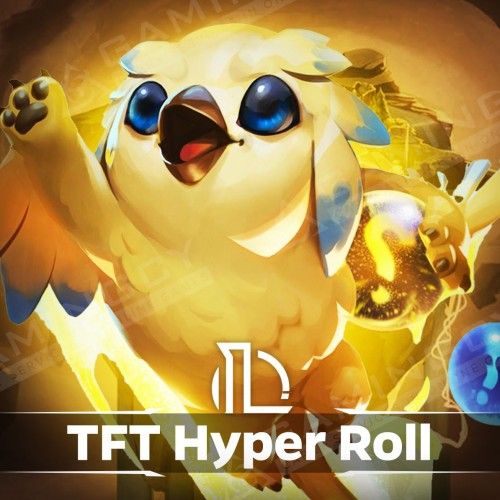 TFT Hyper Roll