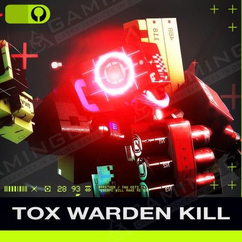 Tox Warden Kill
