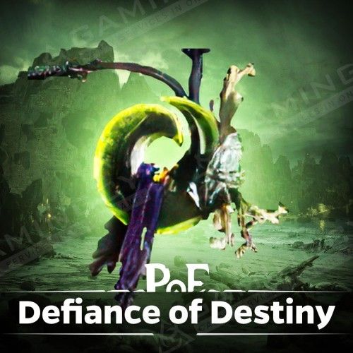 PoE Defiance of Destiny