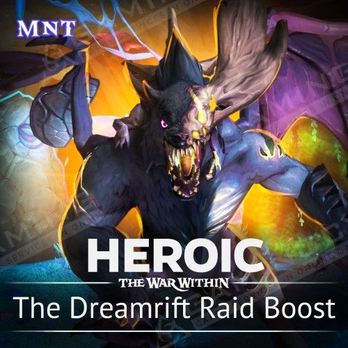 The Dreamrift Heroic