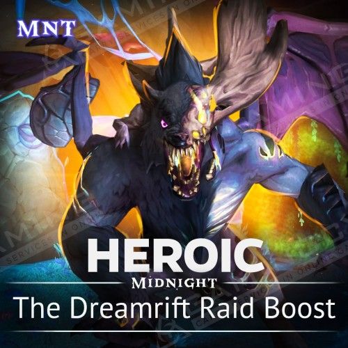 The Dreamrift Heroic