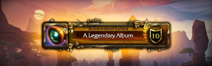 A Legendary Album (WoW Achievement)